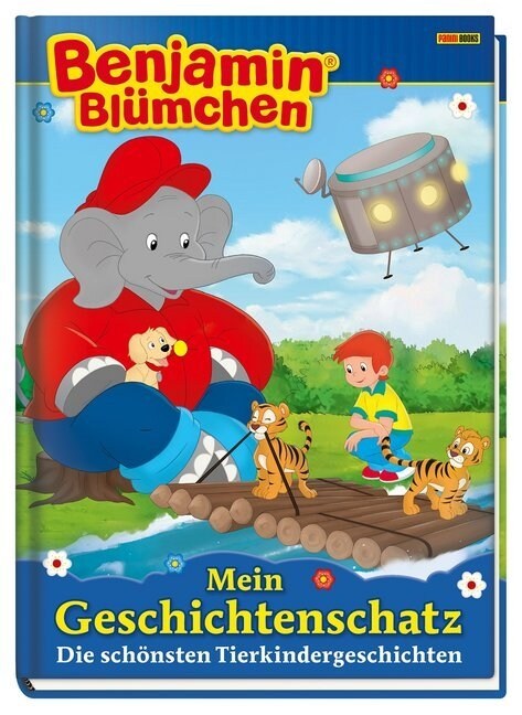 Benjamin Blumchen: Lies mir vor! Die schonsten Tierkindergeschichten (Hardcover)