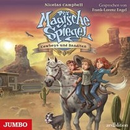 Der magische Spiegel - Cowboys und Banditen, 1 Audio-CD (CD-Audio)