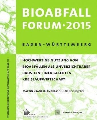 Bioabfall Forum 2015 (Paperback)