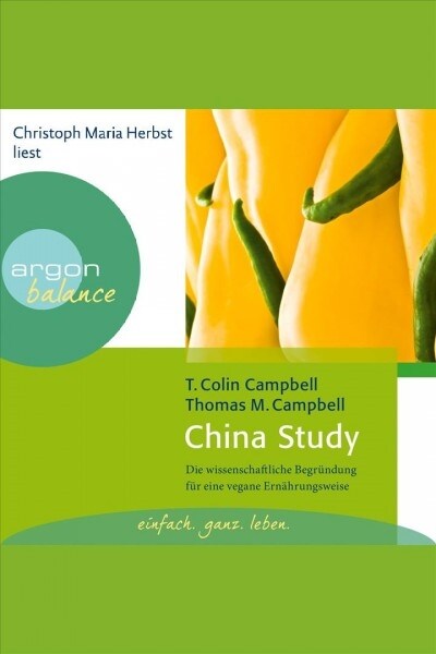 China Study, 3 Audio-CDs (CD-Audio)