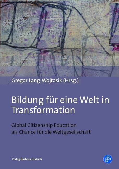 Bildung fur eine Welt in Transformation (Paperback)