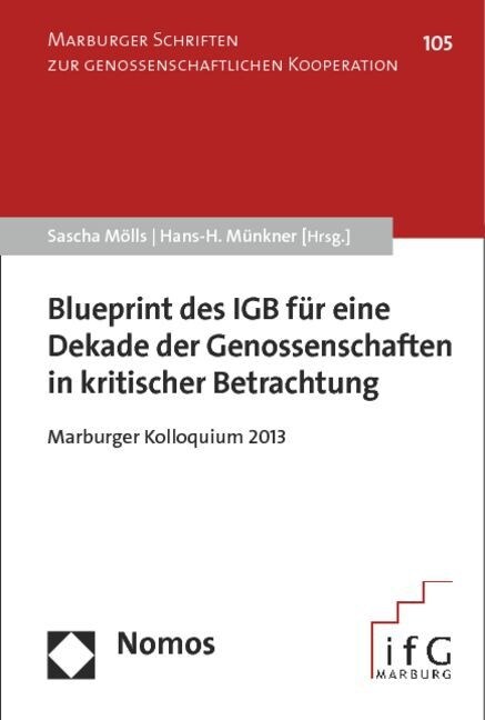 Blueprint des IGB fur eine Dekade der Genossenschaften in kritischer Betrachtung (Paperback)