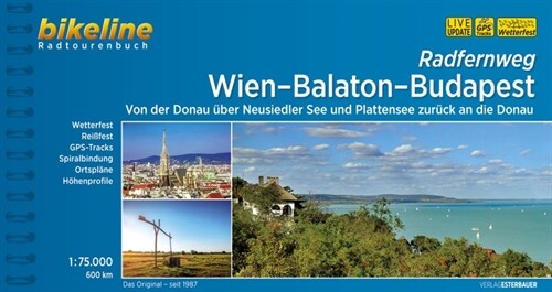 Bikeline Radtourenbuch Radfernweg Wien-Balaton-Budapest (Paperback)