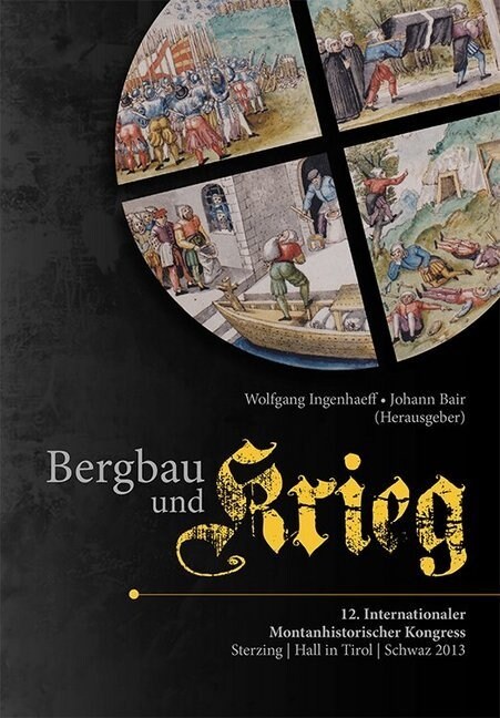 Bergbau und Krieg (Hardcover)