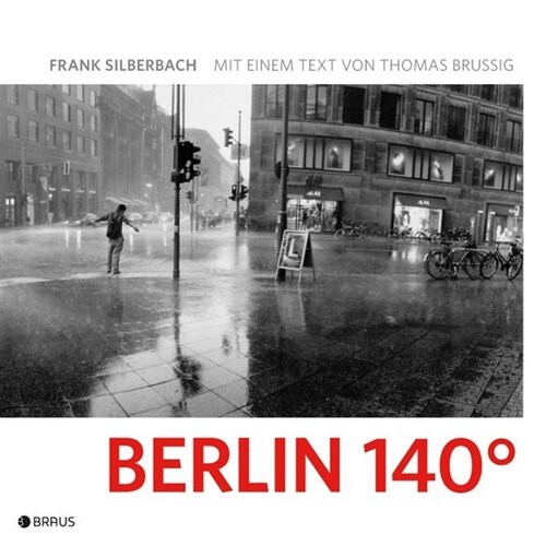 Berlin 140 Grad (Hardcover)