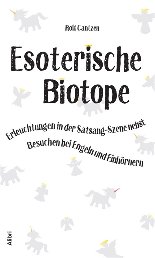 Esoterische Biotope (Paperback)