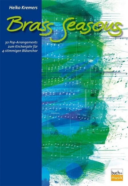 Brass Seasons, fur 4-stimmigen Blaserchor (Sheet Music)
