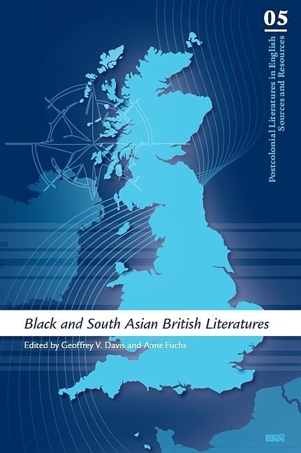 Black and South Asian British Literatures (Paperback)