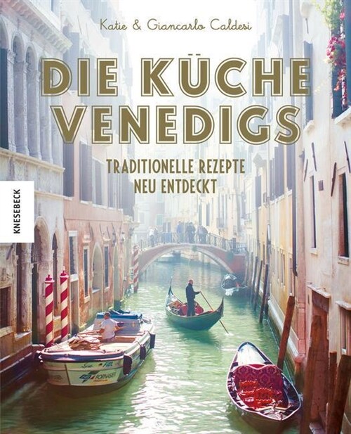 Die Kuche Venedigs (Hardcover)