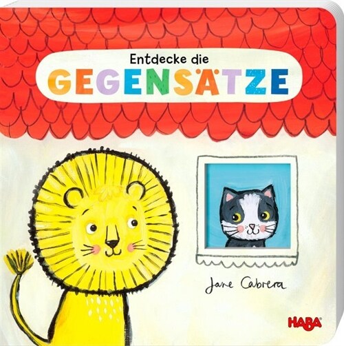 Entdecke die Gegensatze (Board Book)