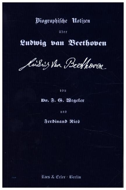Biographische Notizen uber Ludwig van Beethoven (Paperback)