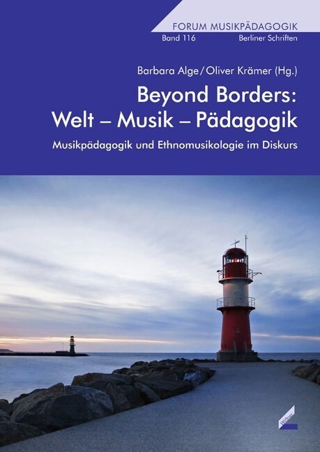 Beyond Borders: Welt - Musik - Padagogik (Paperback)