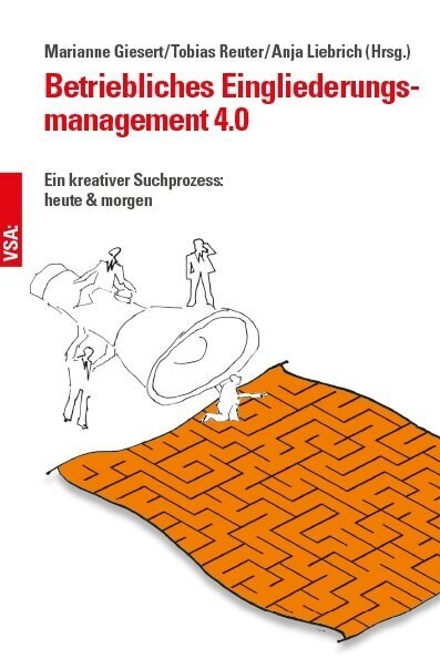 Betriebliches Eingliederungsmanagement 4.0 (Paperback)