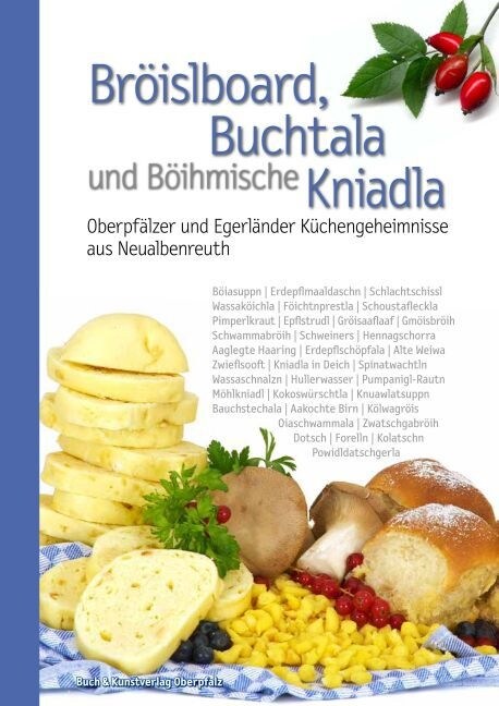 Broislboard, Buchtala und Boihmische Kniadla (Hardcover)