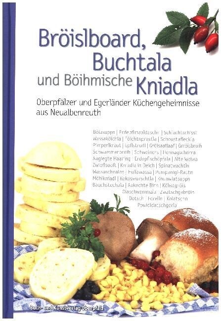 Broislboard, Buchtala und Boihmische Kniadla (Hardcover)