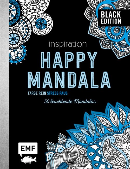 Black Edition: Inspiration Happy Mandala (Paperback)
