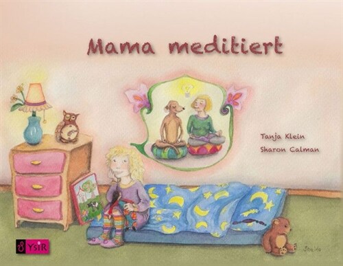 Mama meditiert (Hardcover)