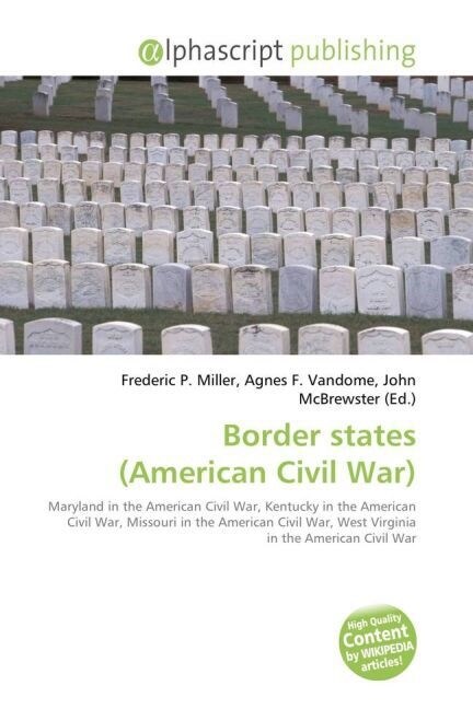 Border states (American Civil War) (Paperback)