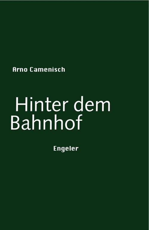 Hinter dem Bahnhof (Hardcover)