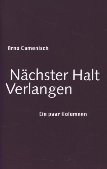 Nachster Halt Verlangen (Hardcover)