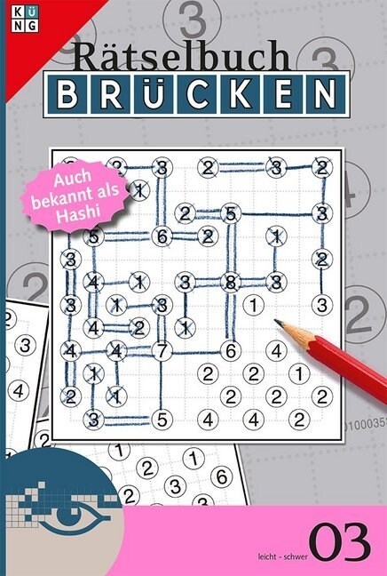 Brucken-Ratselbuch, Auch bekannt als Hashi. Bd.3 (Paperback)