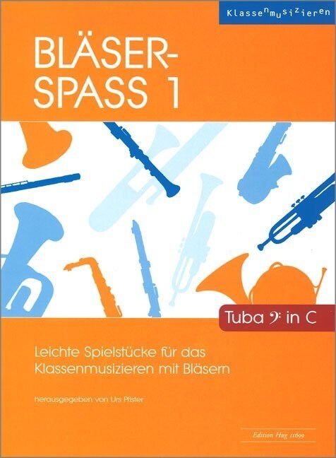 Blaser-Spass 1 - Tuba in C (Sheet Music)
