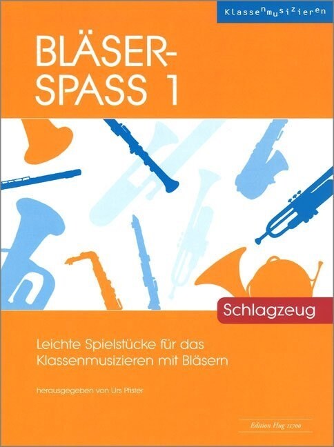 Blaser-Spass 1 - Schlagzeug (Sheet Music)