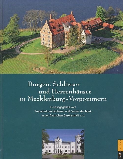 Burgen, Schlosser und Herrenhauser in Mecklenburg-Vorpommern (Hardcover)