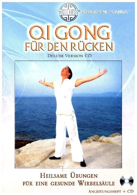 Qi Gong fur den Rucken, 1 Audio-CD (Deluxe Version) + Anleitungsheft (CD-Audio)