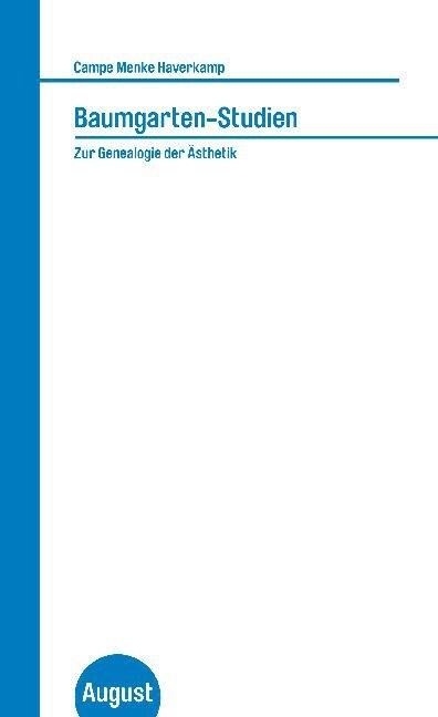 Baumgarten-Studien. Zur Genealogie der Asthetik (Paperback)