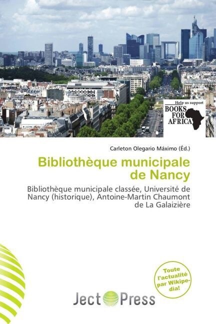 Bibliotheque municipale de Nancy (Paperback)