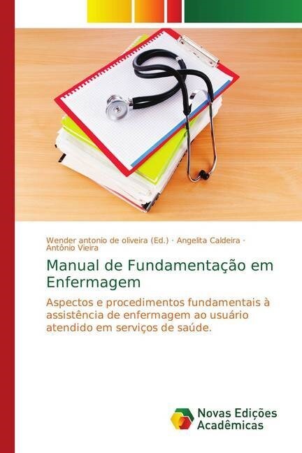 Manual de Fundamenta豫o em Enfermagem (Paperback)