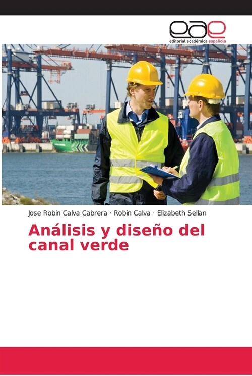 An?isis y dise? del canal verde (Paperback)