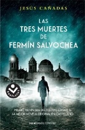 Las tres muertes de fermin salvochea (Paperback)