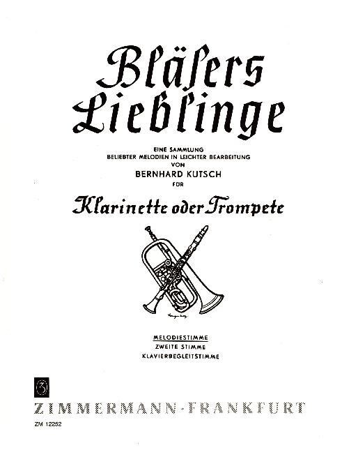 Blasers Lieblinge, Klarinette (Trompete), Melodie-Ausgabe (Sheet Music)