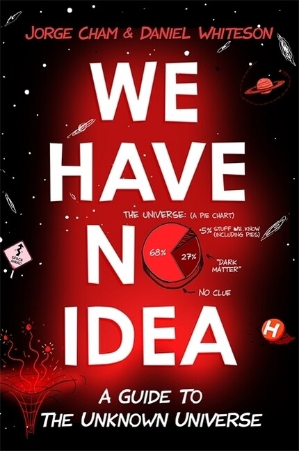 We Have No Idea (Paperback)