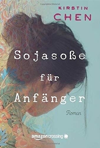 Sojasoße fur Anfanger (Paperback)