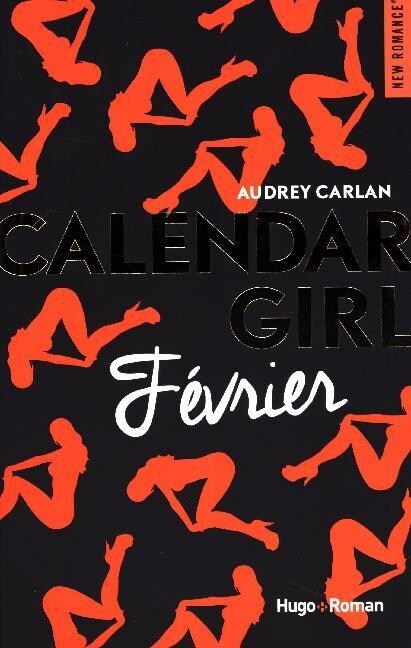 Calendar Girl - Fevrier (Paperback)