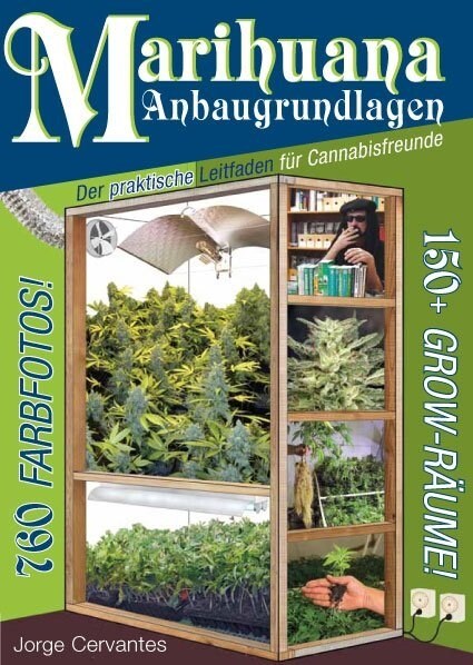 Marihuana Anbaugrundlagen (Paperback)