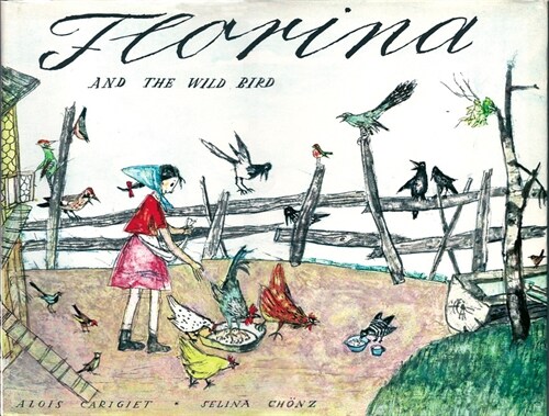 Florina and the Wild Bird (Hardcover)