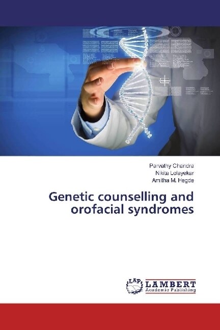 Genetic counselling and orofacial syndromes (Paperback)