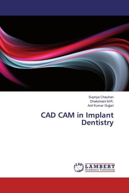 CAD CAM in Implant Dentistry (Paperback)