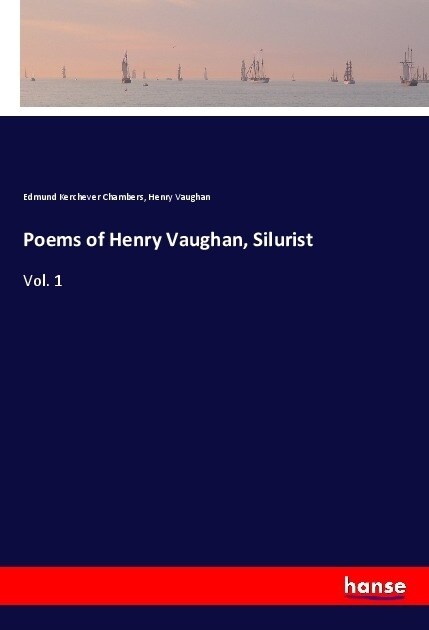 Poems of Henry Vaughan, Silurist (Paperback)