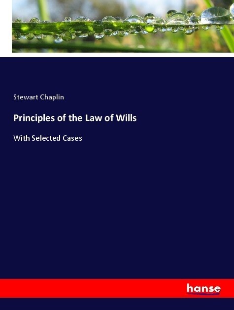 Principles of the Law of Wills (Paperback)