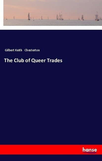 The Club of Queer Trades (Paperback)