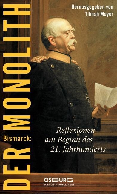 Bismarck: Der Monolith (Hardcover)