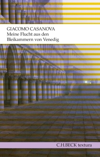 Meine Flucht aus den Bleikammern von Venedig (Paperback)