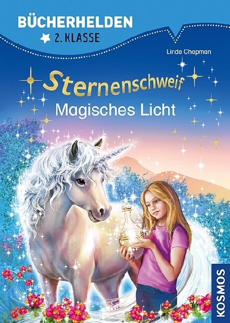Sternenschweif, Bucherhelden - Magisches Licht (Hardcover)