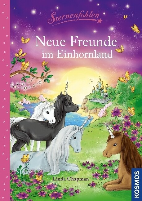 Sternenfohlen - Neue Freunde im Einhornland (Hardcover)