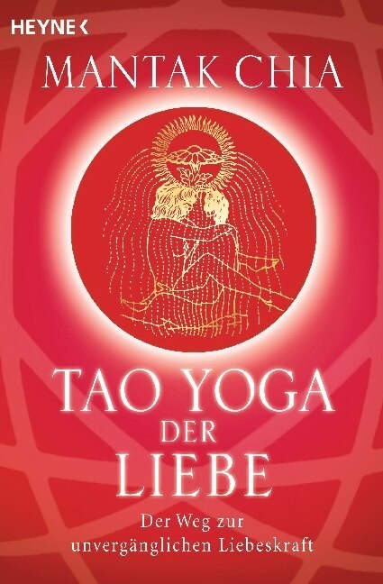 Tao Yoga der Liebe (Paperback)